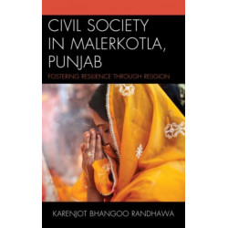 Civil Society in Malerkotla, Punjab: Fostering Resilience through Religion