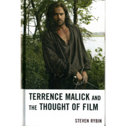 Terrence Malick and the Thought of Film