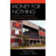 Money for Nothing: Industrial Tax Abatements and Economic Development