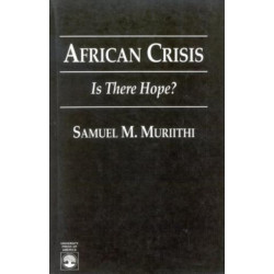 African Crisis: Is There Hope?