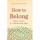 How to Belong: Women’s Agency in a Transnational World