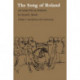Song of Roland: An Analytical Edition. Vol. I: Introduction and Commentary