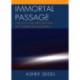Immortal Passage: Philosophical Speculations on Posthuman Evolution