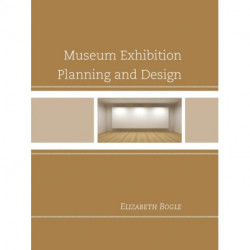 Museum Exhibition Planning and Design