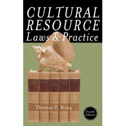 Cultural Resource Laws and Practice