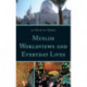 Muslim Worldviews and Everyday Lives