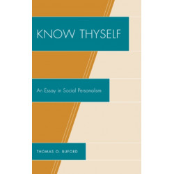 Know Thyself: An Essay on Social Personalism