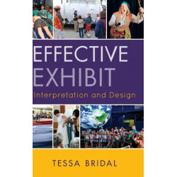 Effective Exhibit Interpretation and Design