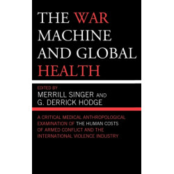 The War Machine and Global Health