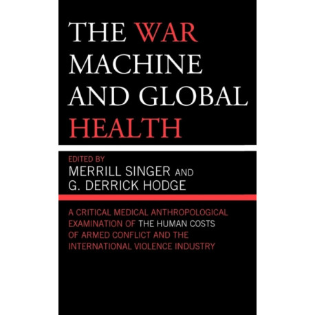 The War Machine and Global Health