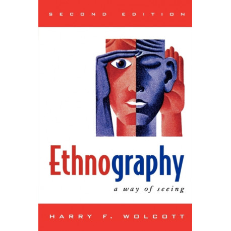 Ethnography: A Way of Seeing