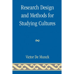 Research Design and Methods for Studying Cultures