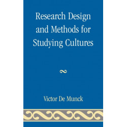 Research Design and Methods for Studying Cultures