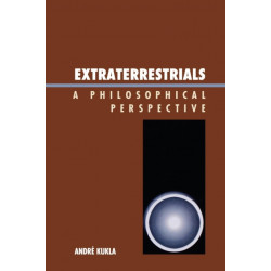 Extraterrestrials: A Philosophical Perspective