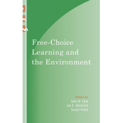 Free-Choice Learning and the Environment