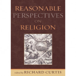 Reasonable Perspectives on Religion