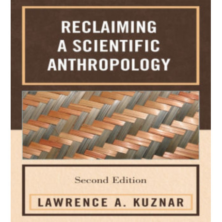 Reclaiming a Scientific Anthropology