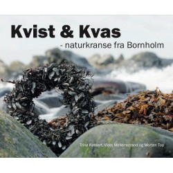 Kvis og Kvas: Naturkranse fra Bornholm