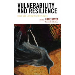 Vulnerability and Resilience: Body and Liberating Theologies