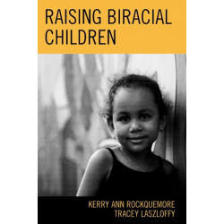 Raising Biracial Children