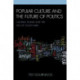 Popular Culture and the Future of Politics: Cultural Studies and the Tao of South Park