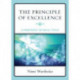The Principle of Excellence: A Framework for Social Ethics