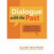 Dialogue with the Past: Engaging Students and Meeting Standards through Oral History