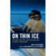On Thin Ice: The Inuit, the State, and the Challenge of Arctic Sovereignty