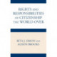 The Rights and Responsibilities of Citizenship the World Over