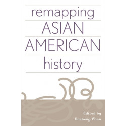 Remapping Asian American History