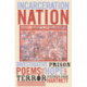 Incarceration Nation: Investigative Prison Poems of Hope and Terror