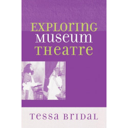 Exploring Museum Theatre