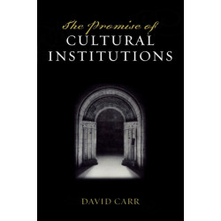 The Promise of Cultural Institutions