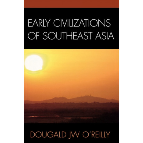 Early Civilizations of Southeast Asia