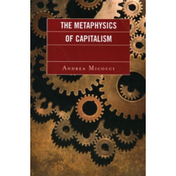 The Metaphysics of Capitalism