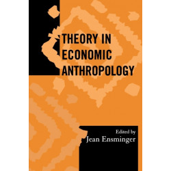 Theory in Economic Anthropology