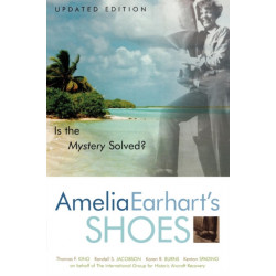 Amelia Earhart's Shoes: Is the Mystery Solved?