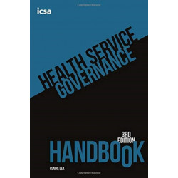 Health Service Governance Handbook, 3rd edition