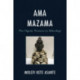 Ama Mazama: The Ogunic Presence in Africology