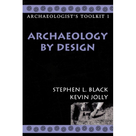 Archaeology by Design