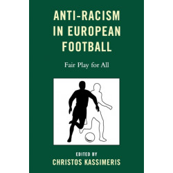 Anti-Racism in European Football: Fair Play for All