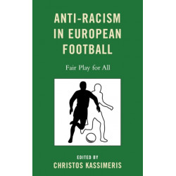 Anti-Racism in European Football: Fair Play for All