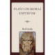 Plato on Moral Expertise