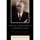 Ethical Leadership in Turbulent Times: Modeling the Public Career of George C. Marshall
