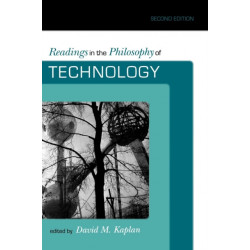 Readings in the Philosophy of Technology