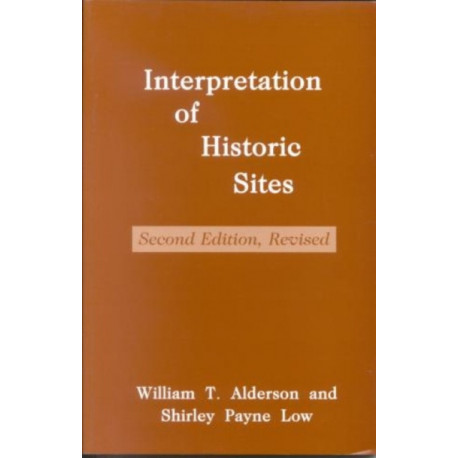 Interpretation of Historic Sites