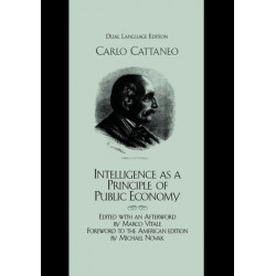 Intelligence as a Principle of Public Economy: Del pensiero come principio d'economia publica