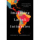 Imagining LatinX Intimacies: Connecting Queer Stories, Spaces and Sexualities