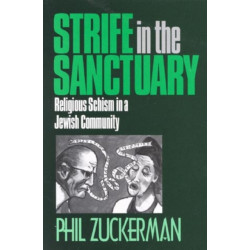 Strife in the Sanctuary: Religious Schism in a Jewish Community