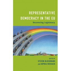 Representative Democracy in the EU: Recovering Legitimacy